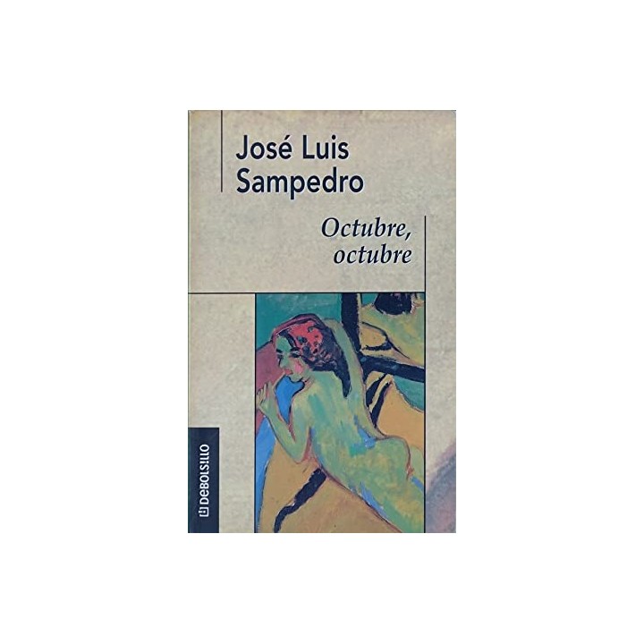 Octubre, octubre - Sampedro, José Luis